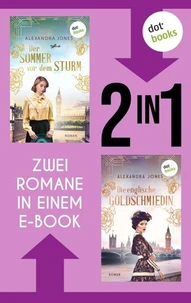 Der Sommer vor dem Sturm &amp; Die Goldschmiedin