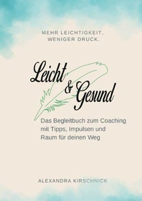 Leicht &amp; Gesund