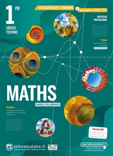 Mathématiques 1re séries Techno. Manuel de l'élève  Edition 2021