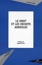 Alexandra Langlais - Le droit et les déchets agricoles.