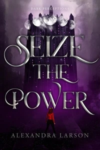 Seize the Power