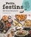 Petits festins de tous les jours. 20 menus thématiques à partager en famille ou entre amis