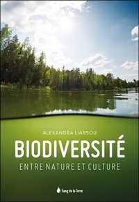 Téléchargements livres pour iphone Biodiversité - Entre nature et culture 9782869853768 ePub iBook PDF par Alexandra Liarsou