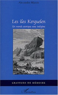 Les îles Kerguelen