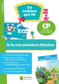 Le camion qui lit - Je lis mes premières histoires - CP niveau 2 (2026)