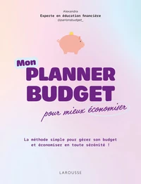 Mon planner budget pour mieux économiser