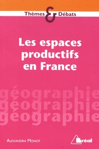 Les espaces productifs en France