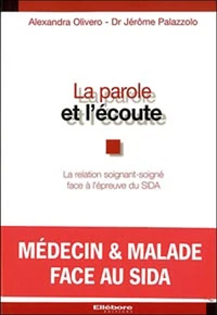 La parole et l'écoute