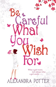 Be Careful What You Wish for