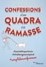 Alexandra Potter - Confessions d'une quadra à la ramasse.