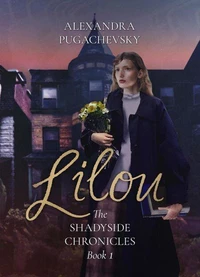 Lilou: The Shadyside Chronicles