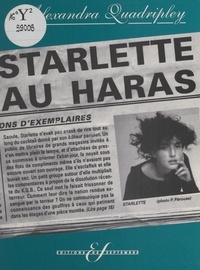 Alexandra Quadripley - Starlette au haras.