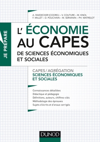 Alexandra Raedecker - L'économie au CAPES de sciences économiques et sociales - CAPES/Agrégation Sciences économiques et sociales.