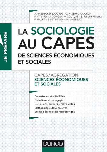 Alexandra Raedecker et Cédric Passard - La sociologie au CAPES de Sciences économiques et sociales - CAPES/Agrégation Sciences économiques et sociales.
