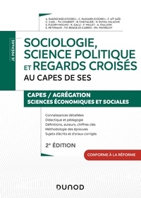 Alexandra Raedecker et Cédric Passard - Sociologie, science politique et regards croisés au CAPES de SES - CAPES/Agrégation Sciences économiques et sociales.