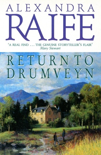 Return To Drumveyn. Perthshire Cycle, Book 7