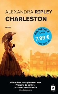 Téléchargement gratuit d'ebooks pour mobile Charleston 9782377354061  par Alexandra Ripley (French Edition)
