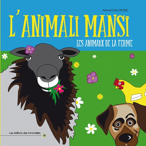 L'animali mansi. Les animaux de la ferme