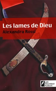 Les lames de Dieu