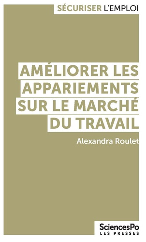 Améliorer les appariements sur le marché du travail