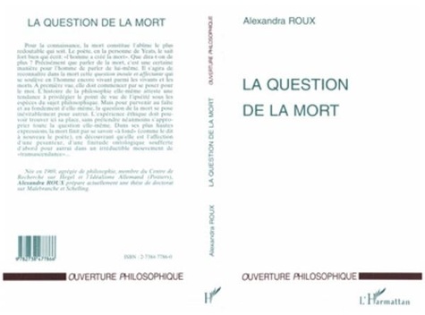 Alexandra Roux - La question de la mort.