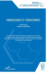 Alexandra Schaffar et Michel Dimou - Région et Développement N° 51-2020 : Migrations et territoires.