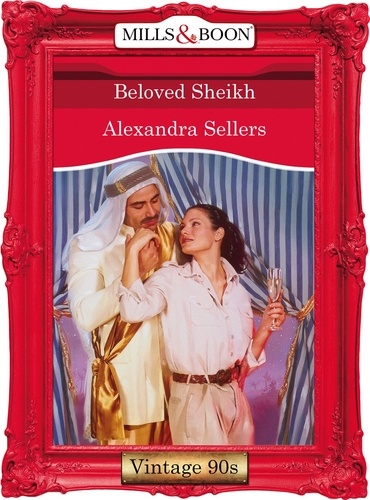 Alexandra Sellers - Beloved Sheikh.