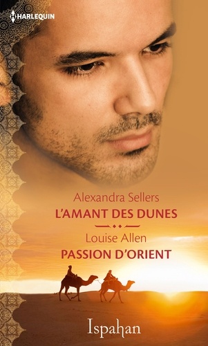 L'amant des dunes - Passion d'Orient