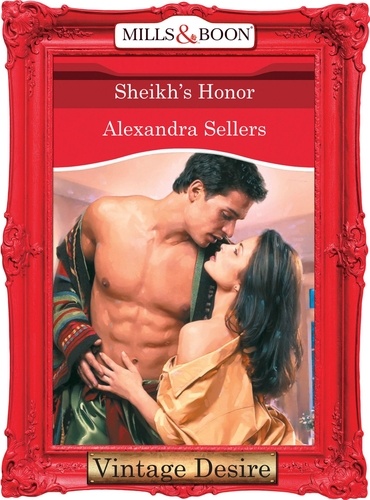 Alexandra Sellers - Sheikh's Honor.