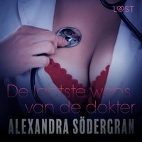 Alexandra Södergran et Edith Den Boer - De laatste wens van de dokter - erotisch verhaal.