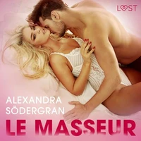 Le Masseur – Une nouvelle érotique