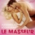 Alexandra Södergran et  Plume - Le Masseur – Une nouvelle érotique.