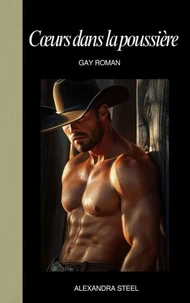 Cœurs dans la poussière - Gay Roman