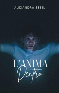 L'Anima Dentro