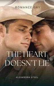 The Heart doesn't Lie