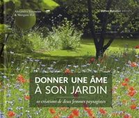 Donner une âme à son jardin