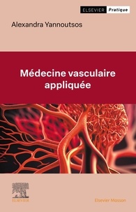 Alexandra Yannoutsos - Médecine vasculaire appliquée.