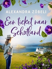 Alexandra Zöbeli et Pieter Janssens - Een ticket naar Schotland.