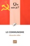 Alexandre Adler - Le communisme.