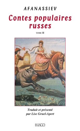 Contes populaires russes. Tome 2