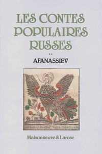 Alexandre Afanassiev - Les contes populaires russes - Tome 2.