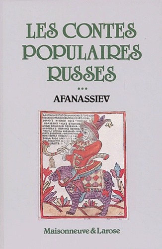 Alexandre Afanassiev - Les contes populaires russes - Tome 3.
