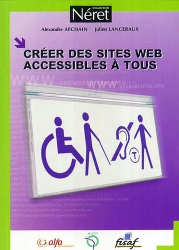 Alexandre Afchain et Julien Lanceraux - Créer des sites web accessibles à tous.