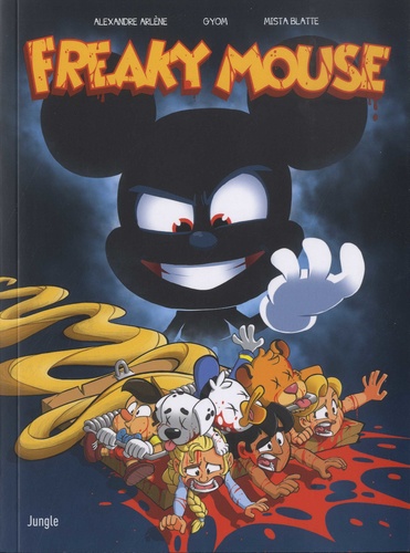Freaky Mouse Tome 1