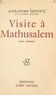 Alexandre Arnoux - Visite à Mathusalem - Essai romancé.