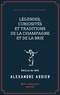 Alexandre Assier - Légendes, Curiosités et Traditions de la Champagne et de la Brie.