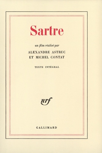 Alexandre Astruc et Michel Contat - Sartre.