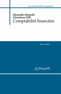 Alexandre Baetche et Christiane Föll - Comptabilité financière.