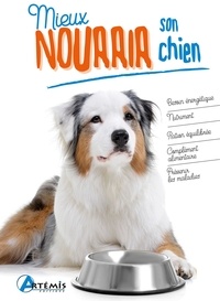 Télécharger un livre de google books gratuitement Mieux nourrir son chien (French Edition)
