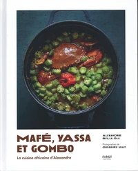 Mafé, yassa et gombo